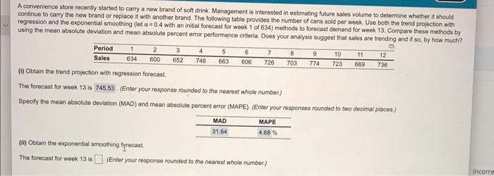  Please help !! Will A convenience store recently started to carry