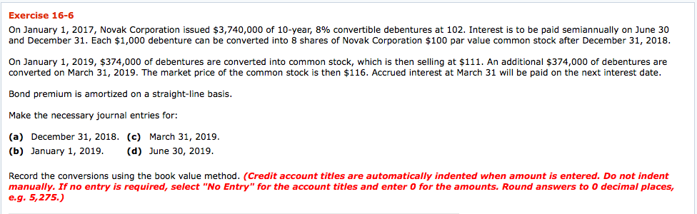 Please show work and explain Exercise 16-6 On January 1, 2017,