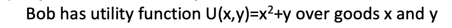 to $20? [Think about: could this utility function describe Carla's preferences over