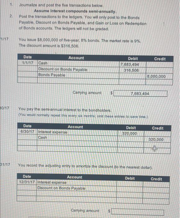  1. 2. Joumalize and post the five transactions below. Assume interest