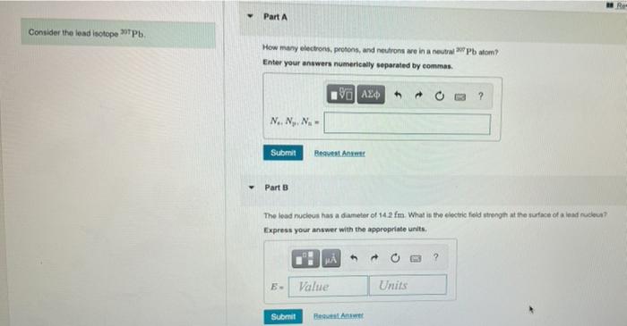 I need help answering please Re Part A Consider the lead isotope