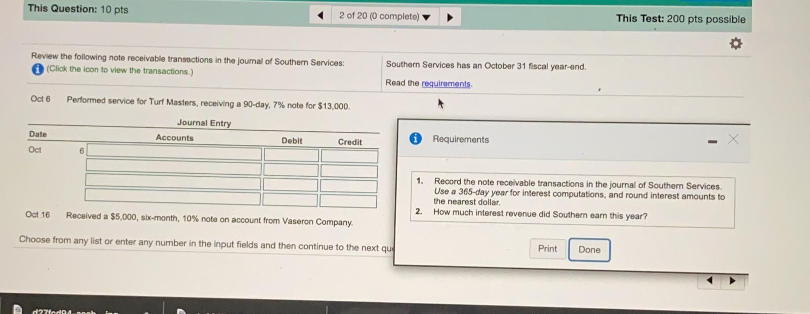 20 (0 complete) Southern Services has an October 31 fiscal year-end. Review
