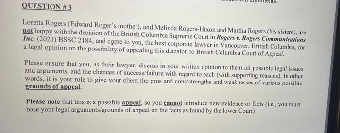This is business law question. Buments. QUESTION # 3 Loretta Rogers (Edward