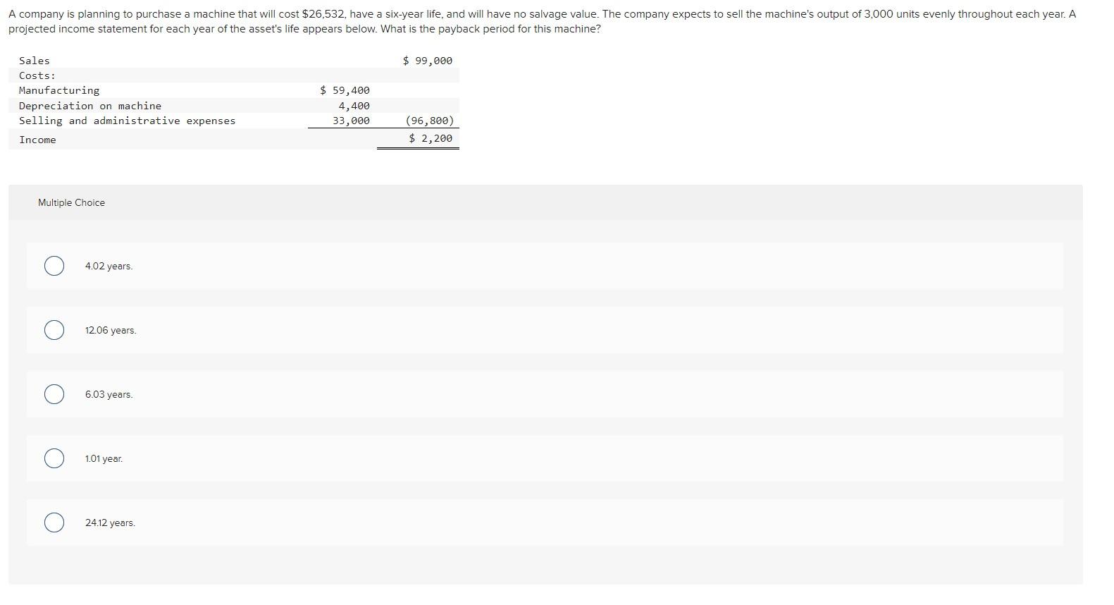 MC ASAP PLS HELP WILL UPVOTE Q11 Multiple Choice 4.02 years. 12.06