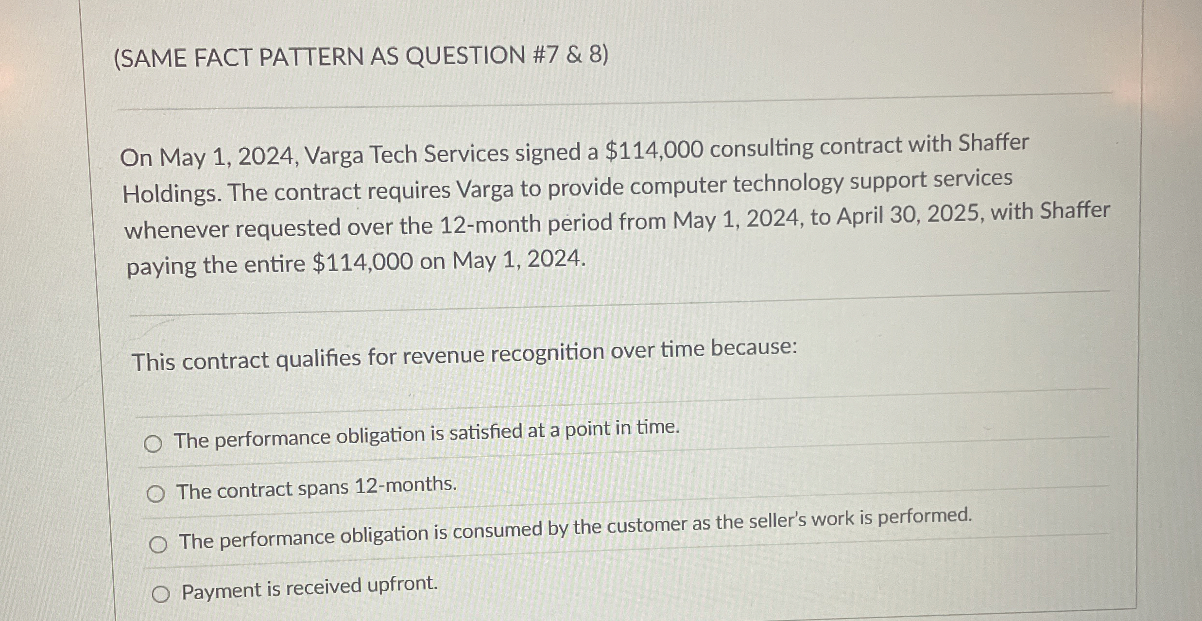  (SAME FACT PATTERN AS QUESTION #7 & 8) On May 1,2024,