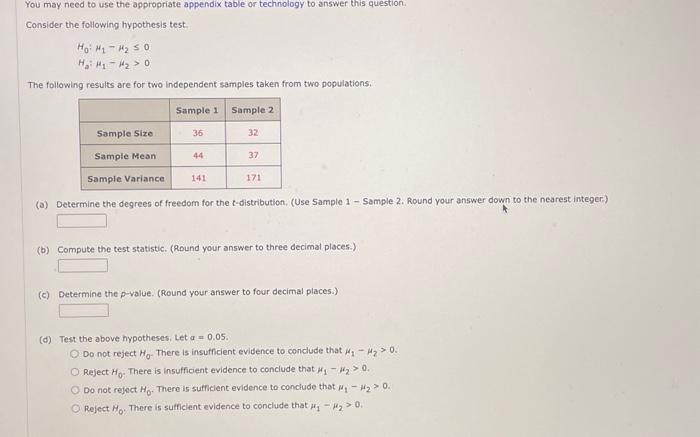  You may need to use the appropriate appendix table or technology