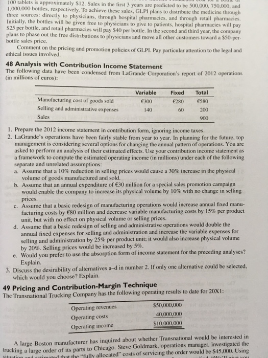 Question 48 please The following data have been condensed from LaGrande Corporation's