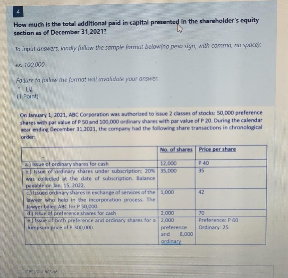 please answer all the questions immediately thankyou 4 How much is