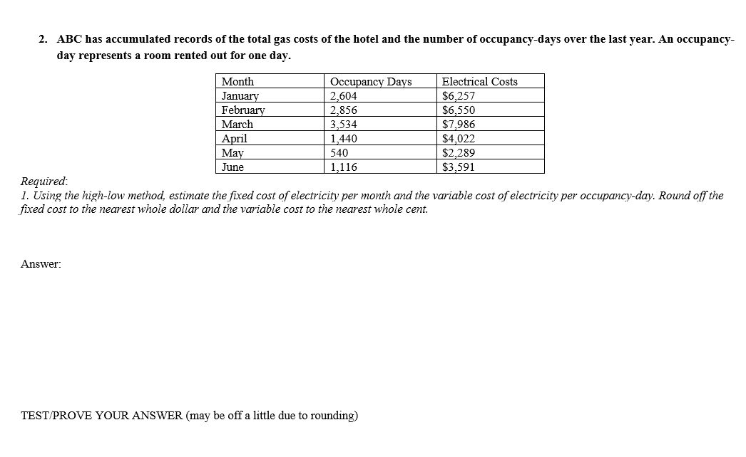 Type or paste question here 2. ABC has accumulated records of the