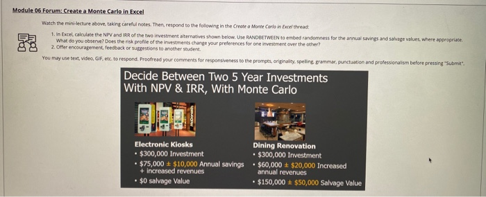 assuming 5% rate Module 06 Forum: Create a Monte Carlo in Excel
