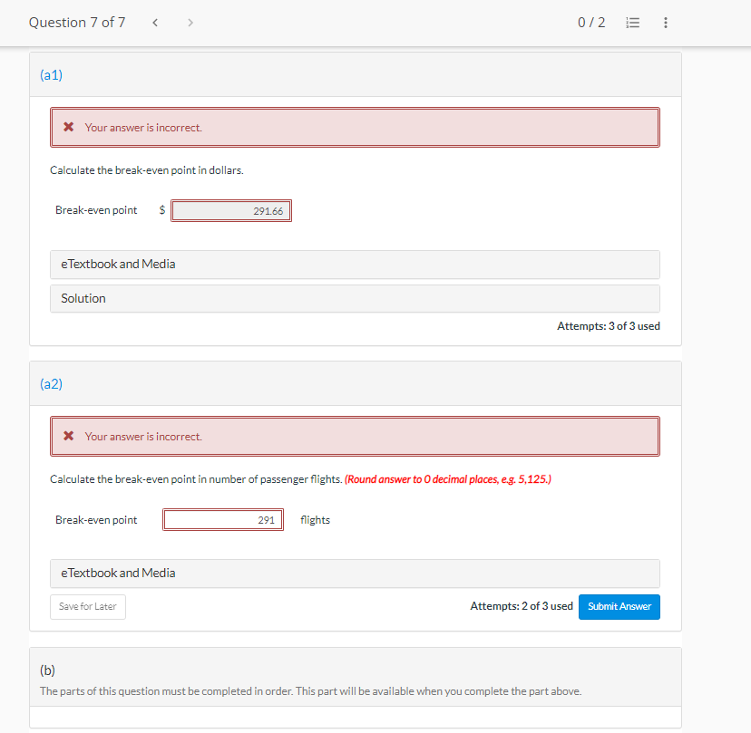 Inc., a small two-plane passenger airline, has asked for your assistance in
