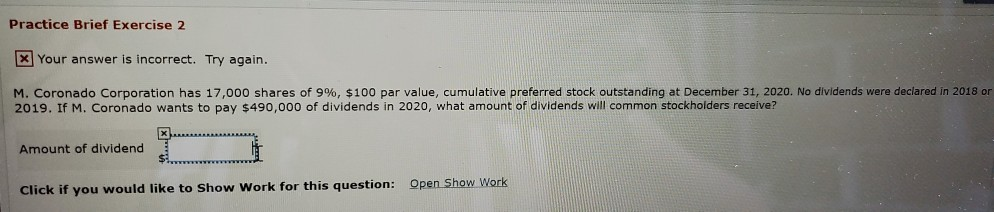  Practice Brief Exercise 2 x Your answer is incorrect. Try again.