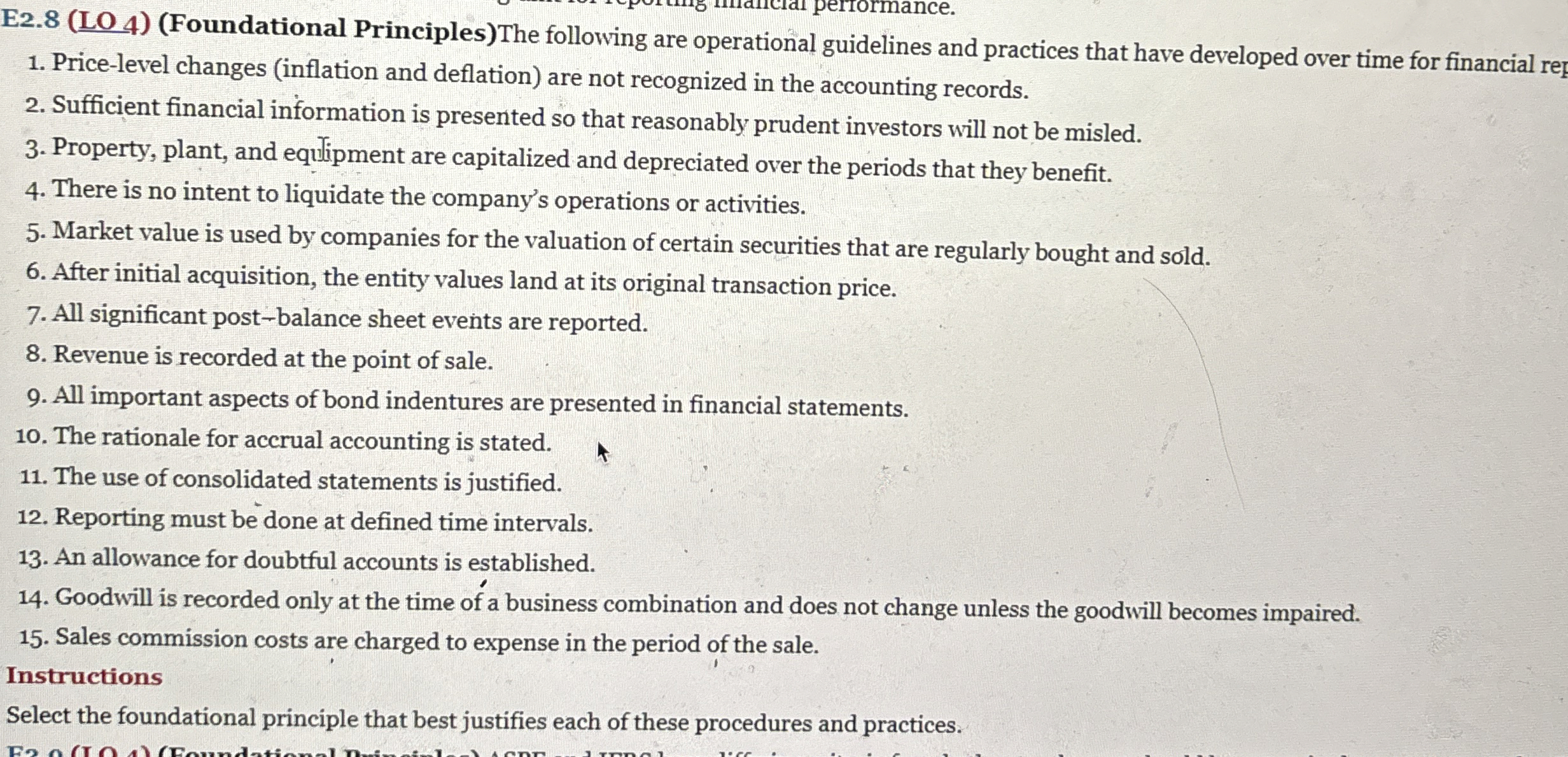  E2.8(LO 4)(Foundational Principles) The following are operational guidelines and practices that