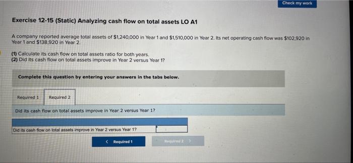 company reported average total assets of \$1,240 Year 1 and \$138 in