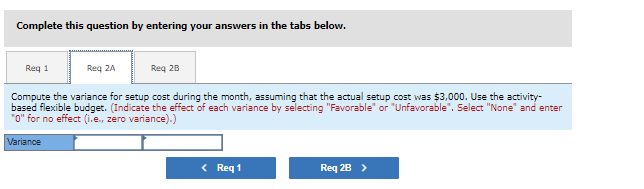 flexible budget In Exhibit 11-11 Suppose that the company's activity in June