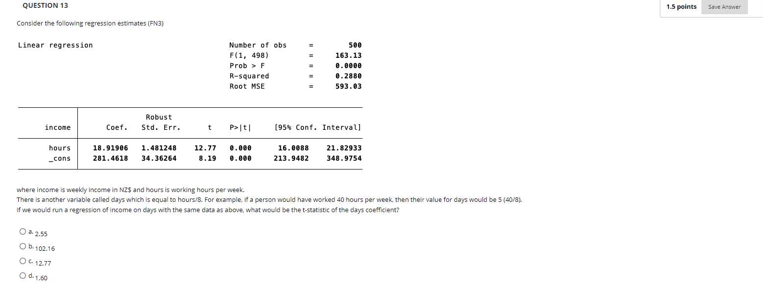 The population variance of the OLS estimator b. The variance of the