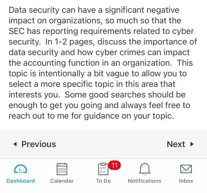  Data security can have a significant negative impact on organizations, so