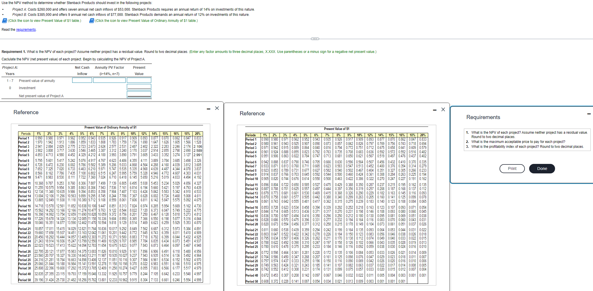  Use the NPV method to determine whether Stenback Products should invest