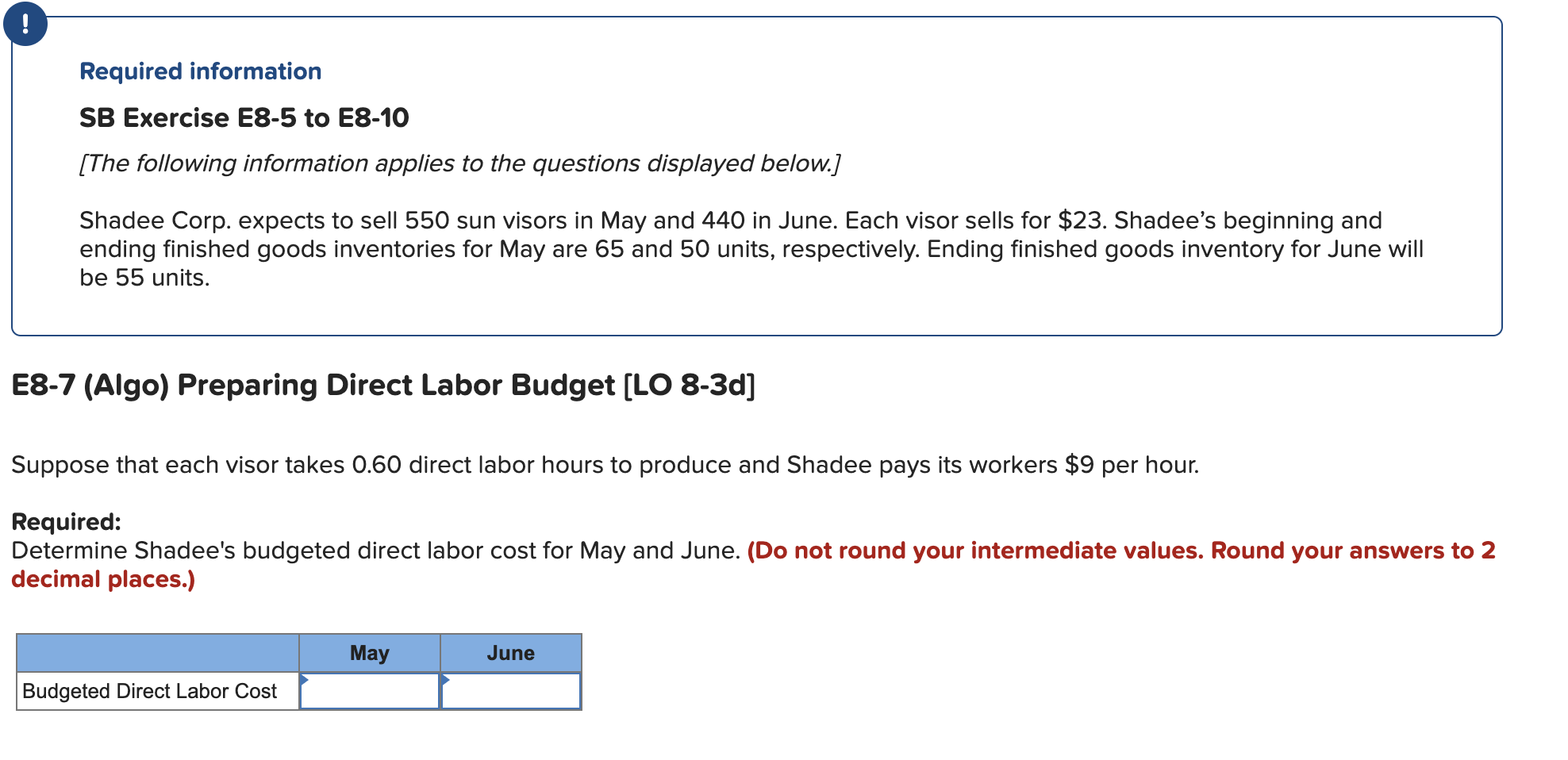  ! Required information SB Exercise E8-5 to E8-10 [The following information