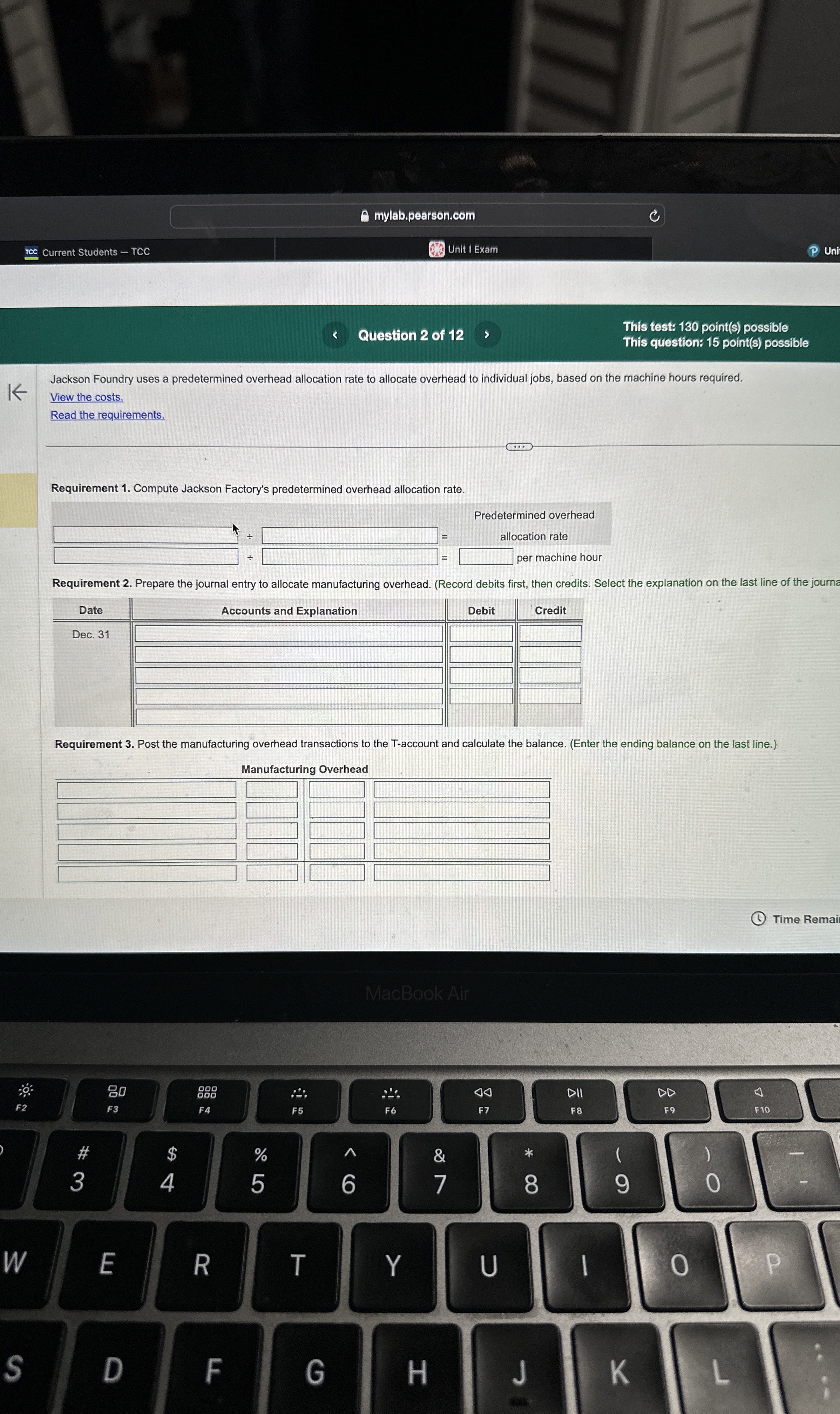  Jackson Foundry uses a predetermined overhead allocation rate to allocate overhead