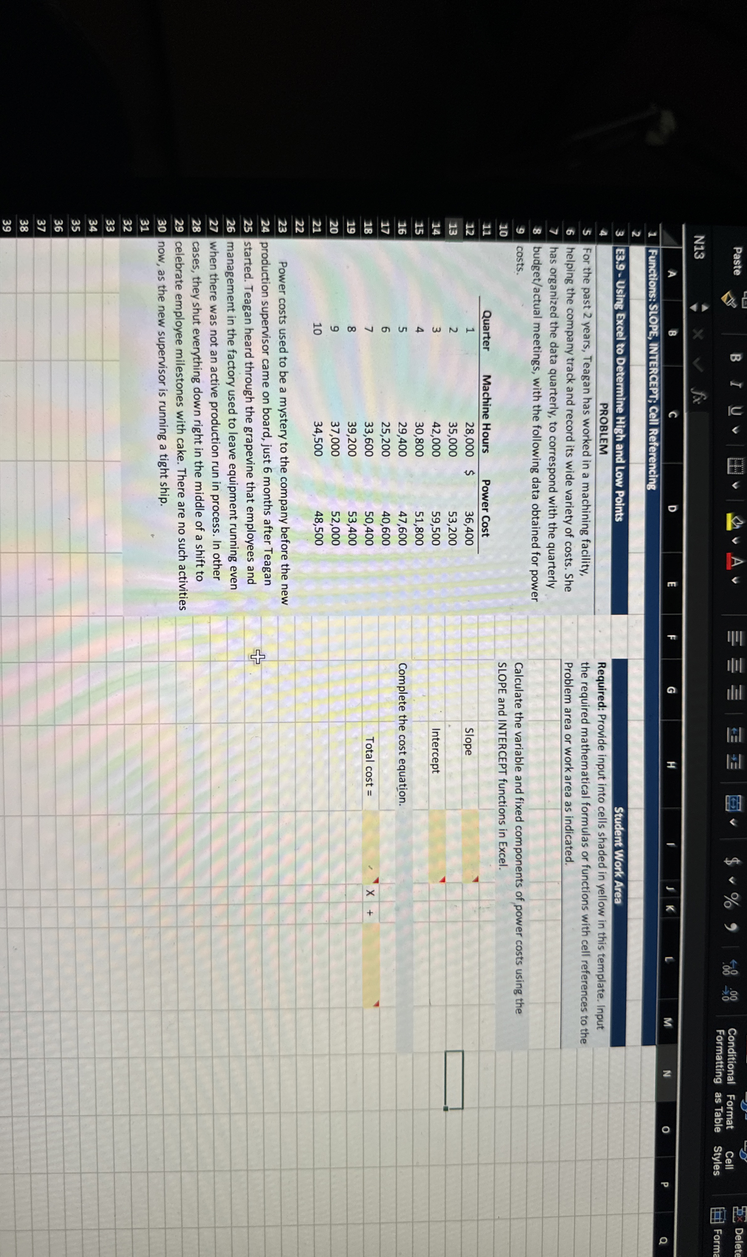 N13 Functions: SLOPE, WTERCEPT; Cell Referencing E3.9- Using Excel to Determine