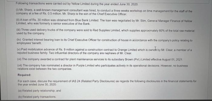 please Help me I have only half hour !!! IAS24 Following transactions