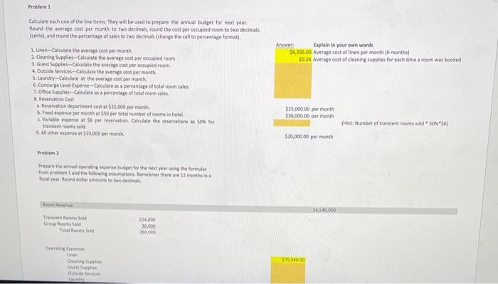 to calculate amounts to use in budgeting based on actual information and