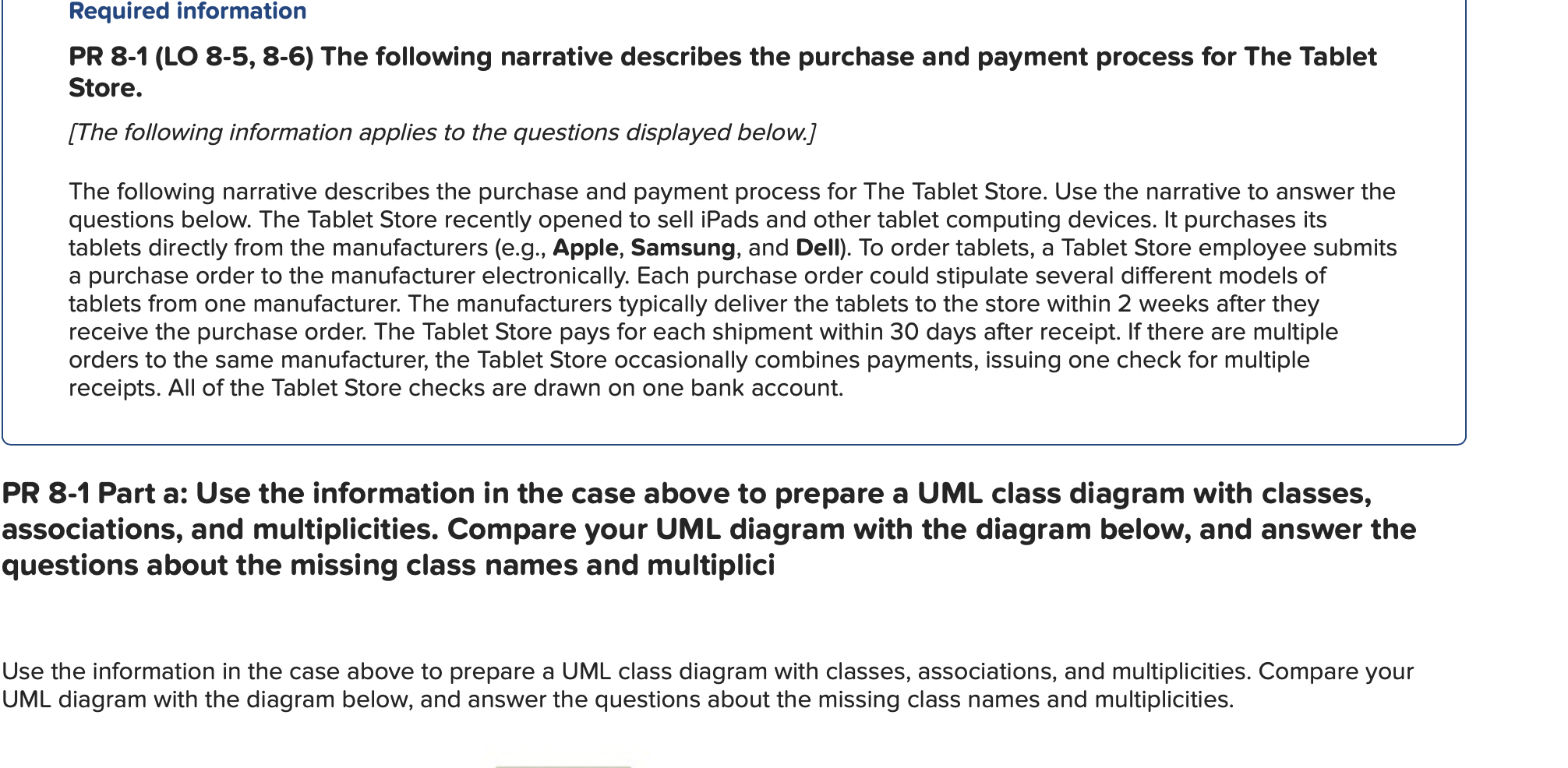  R 8-1(LO 8-5,8-6) The following narrative describes the purchase and payment