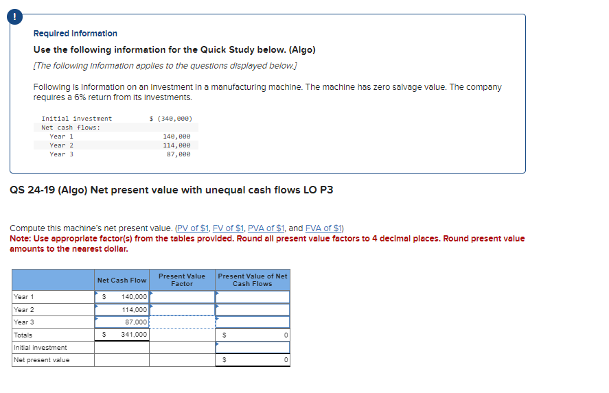  Required Information Use the following information for the Quick Study below.