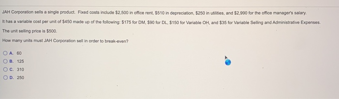 result in a decrease in the breakeven point. O True O False