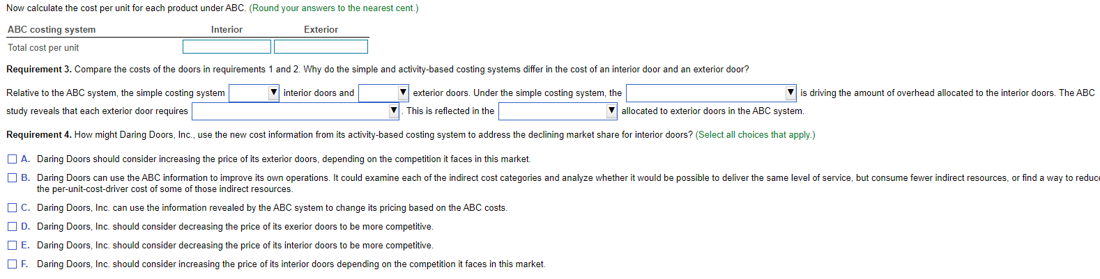using an activity-based costing system and are curious how an ABC system