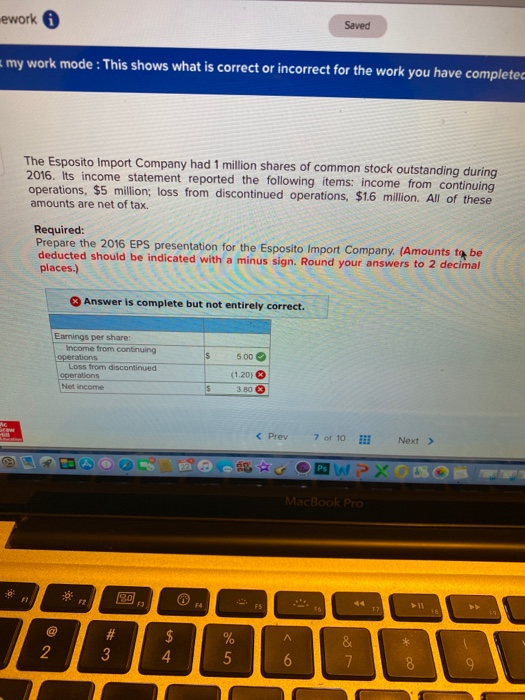  work 6 Saved my work mode: This shows what is correct