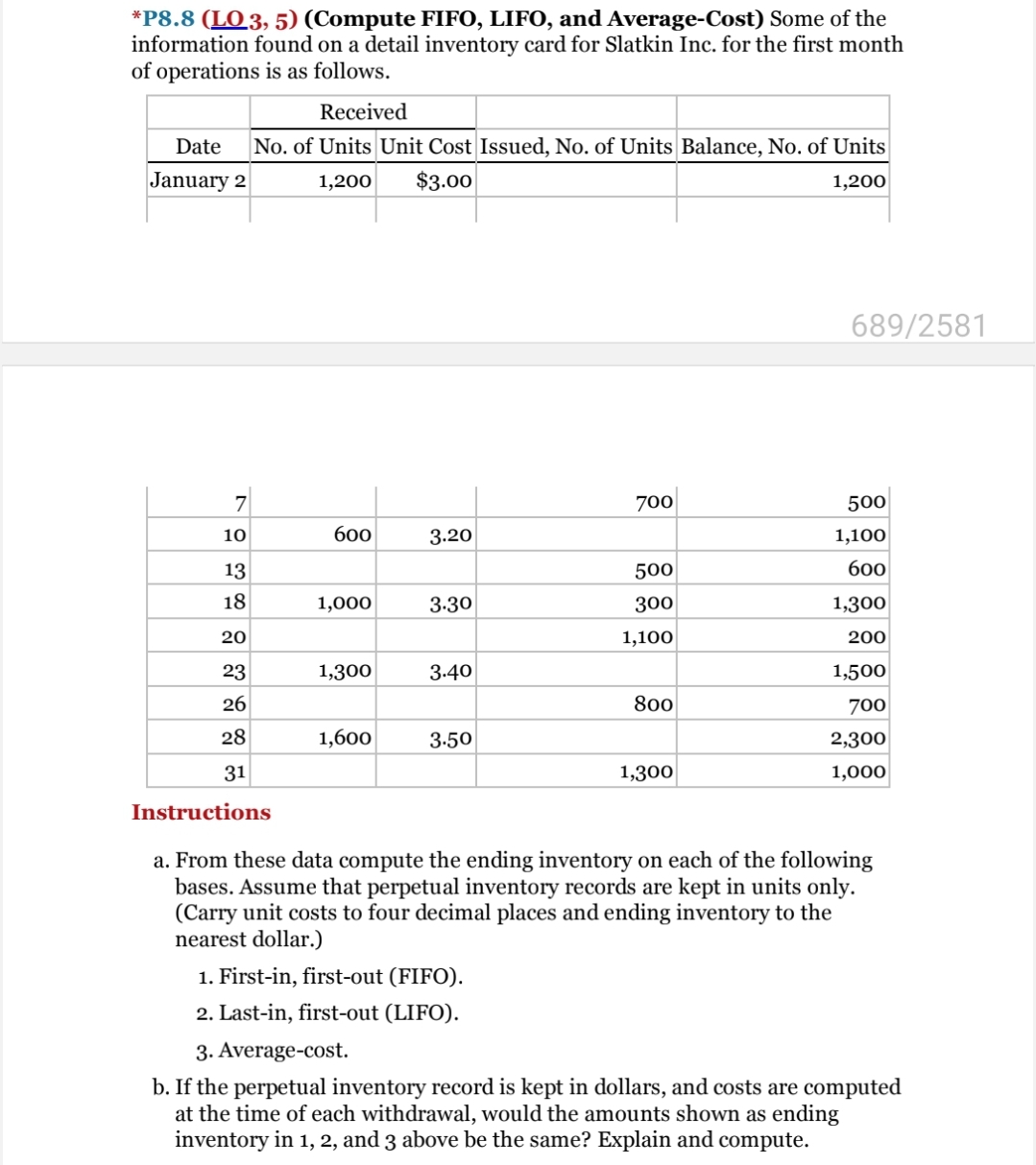  ?* P8.8(LO3,5)(Compute FIFO, LIFO, and Average-Cost) Some of the information found