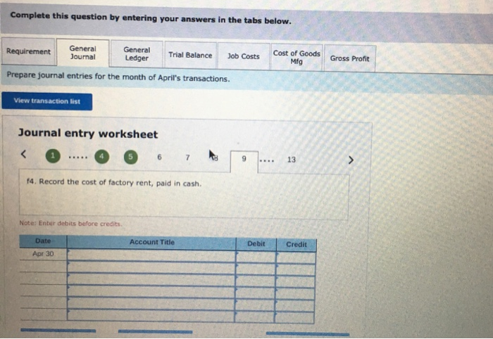 the three jobs worked on in April follow. Job 306 Job 307