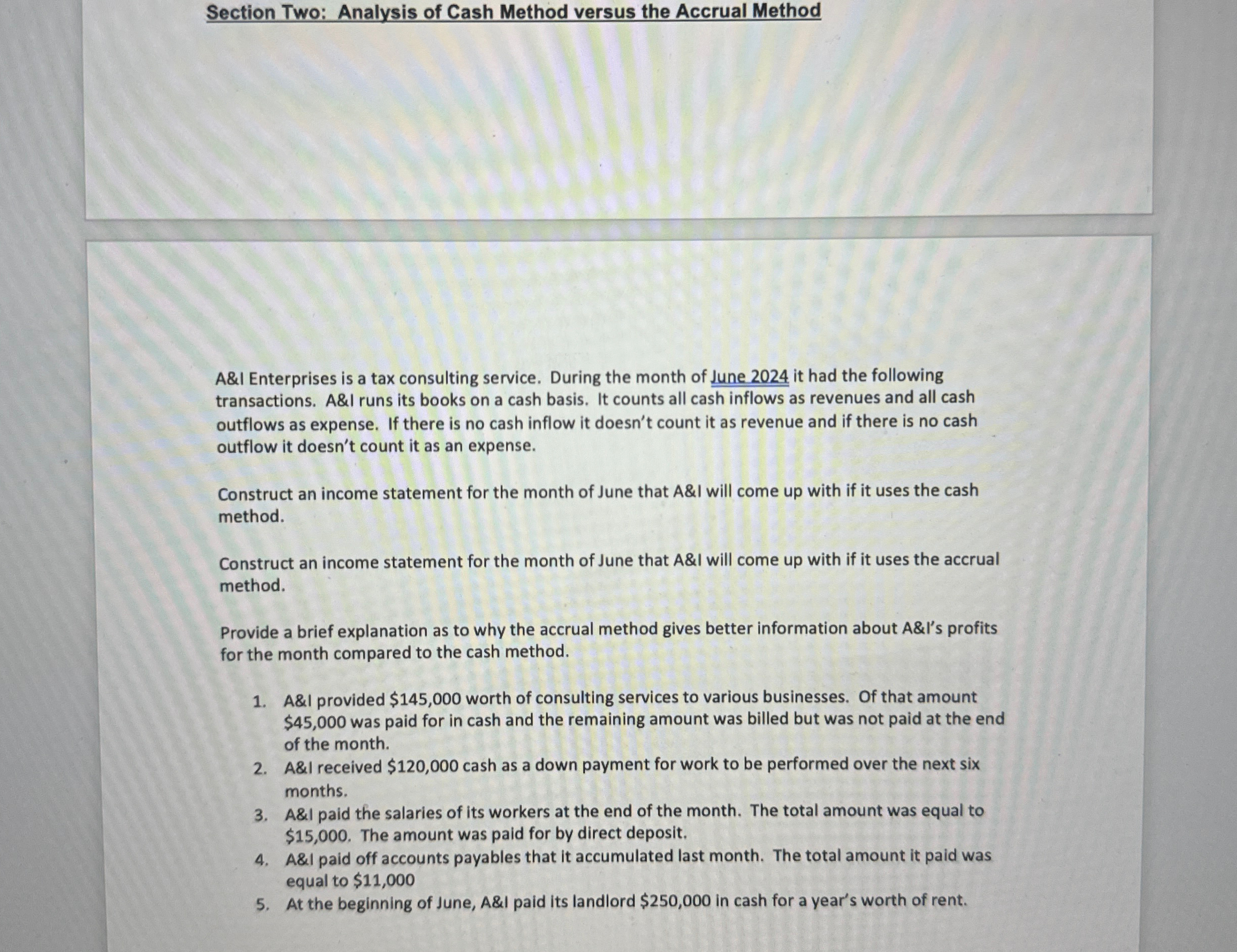  Section Two: Analysis of Cash Method versus the Accrual Method A&I