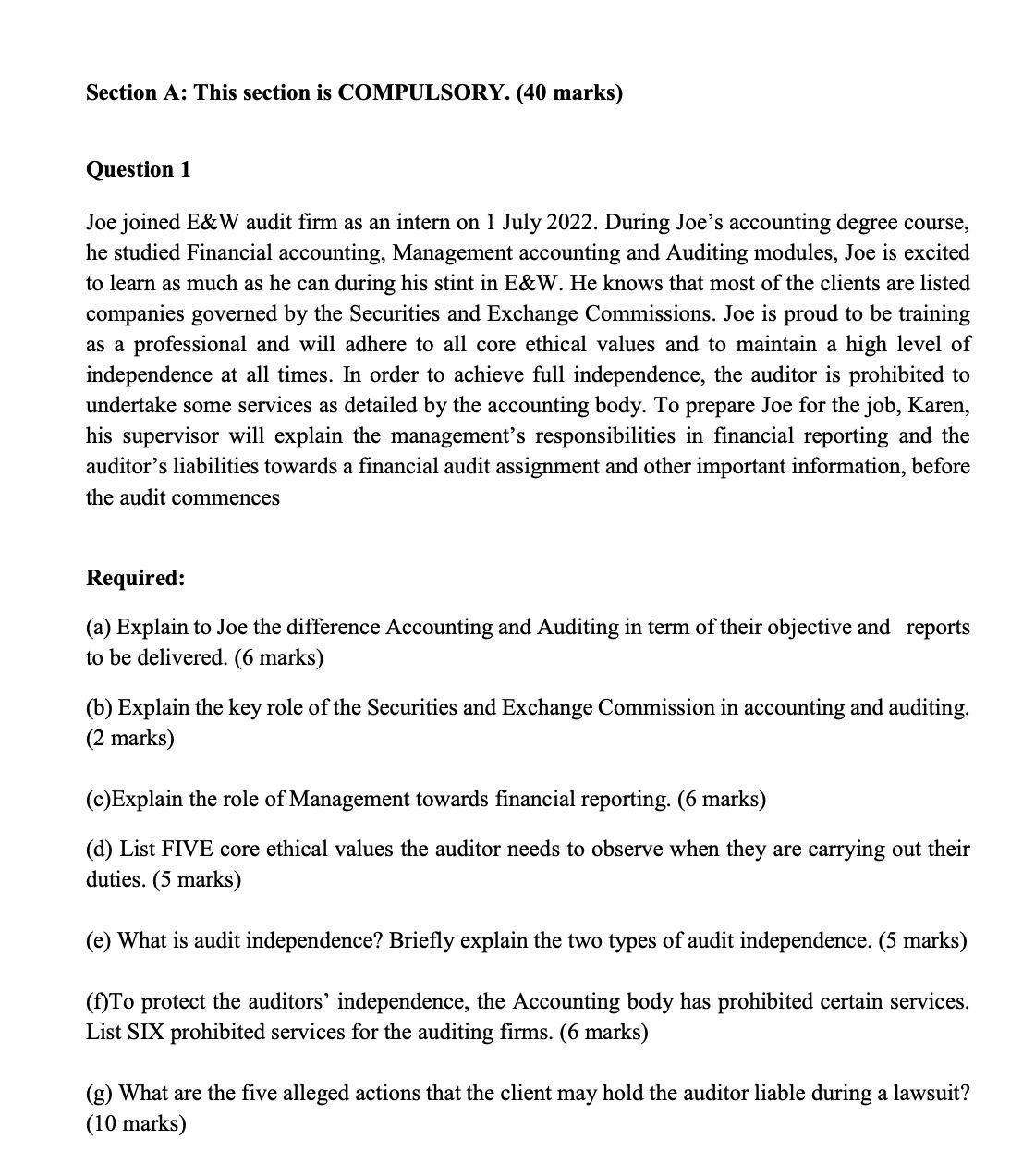  Section A: This section is COMPULSORY. (40 marks) Question 1 Joe