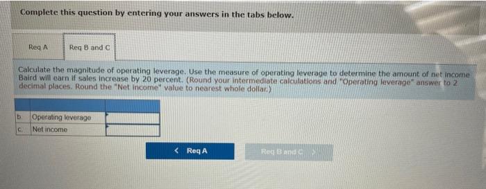 was drawn from the records of Baird, a merchandising firm. Required a.