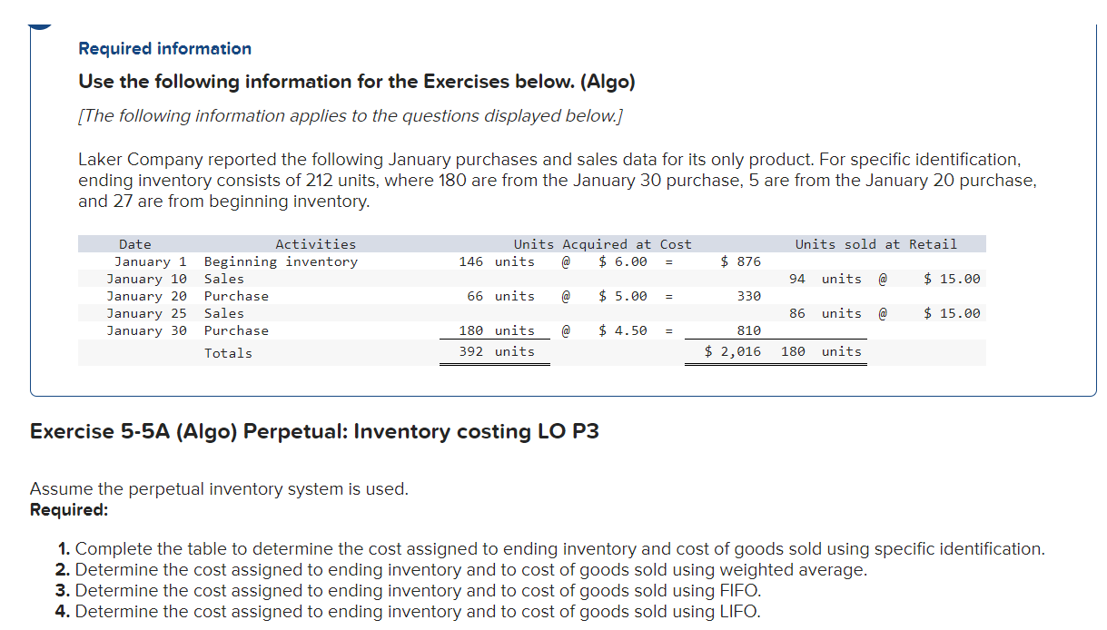  Exercise 5-5A (Algo) Perpetual: Inventory costing LO P3 Complete this question