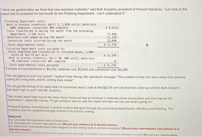  please help "I think we goofed when we hired that new