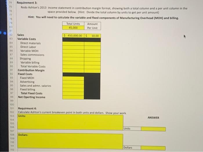 the instructor's email Hound all answers to 2 decimal placet. De not