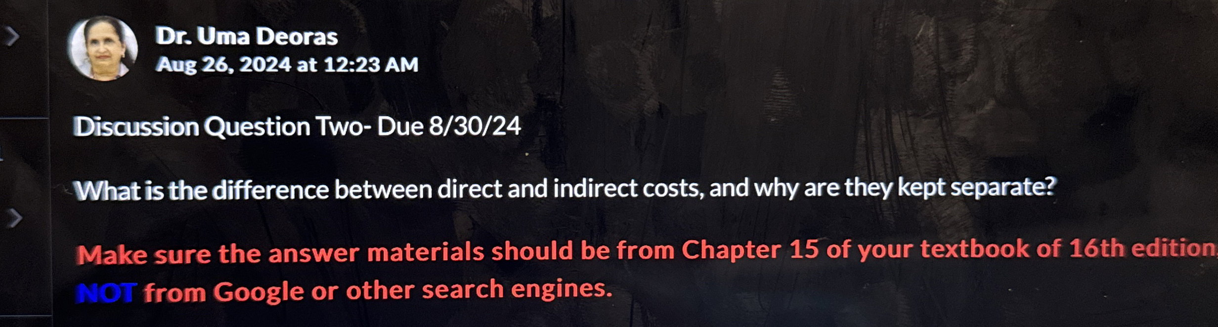  Dr. Uma Deoras Aug 26,2024 at 12:23 AM Discussion Question Two-