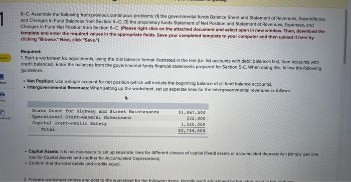  8-C Assemble the following from previous continuous problems: (1) the governmental