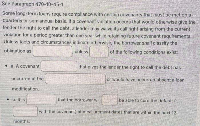  please use ASC topic 470 Debt please help See Paragraph 470-10-45-1