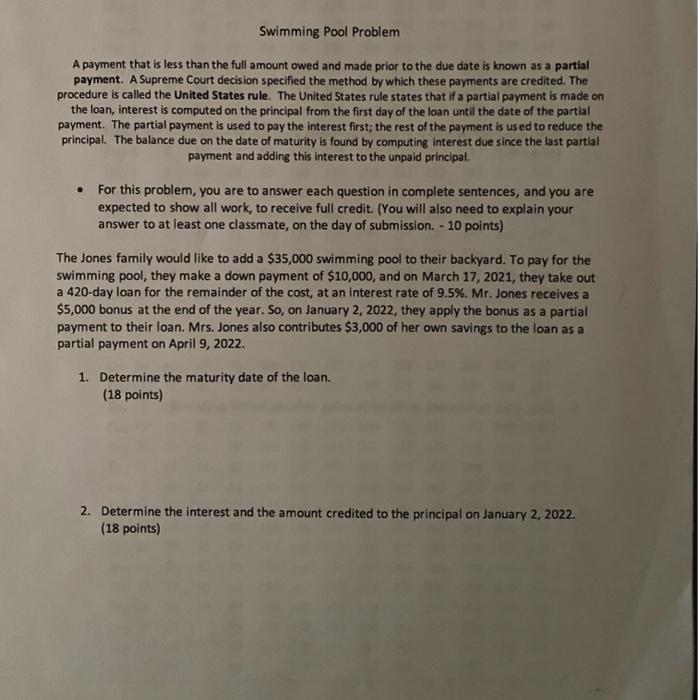  Swimming Pool Problem A payment that is less than the full