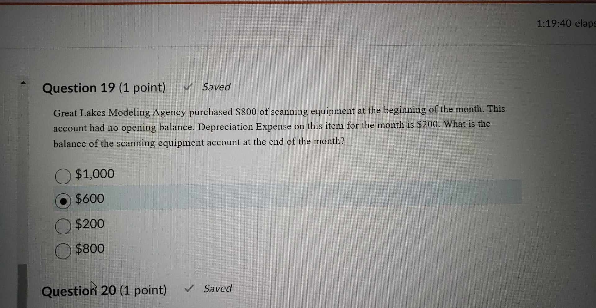  Question 19(1 point) Great Lakes Modeling Agency purchased $800 of scanning