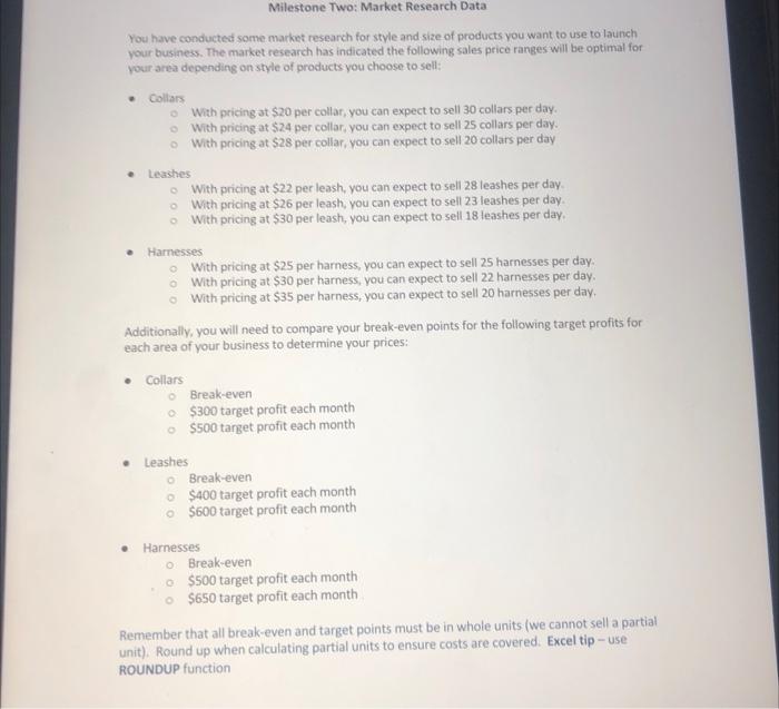 to use to launch your business. The market research has indicated the