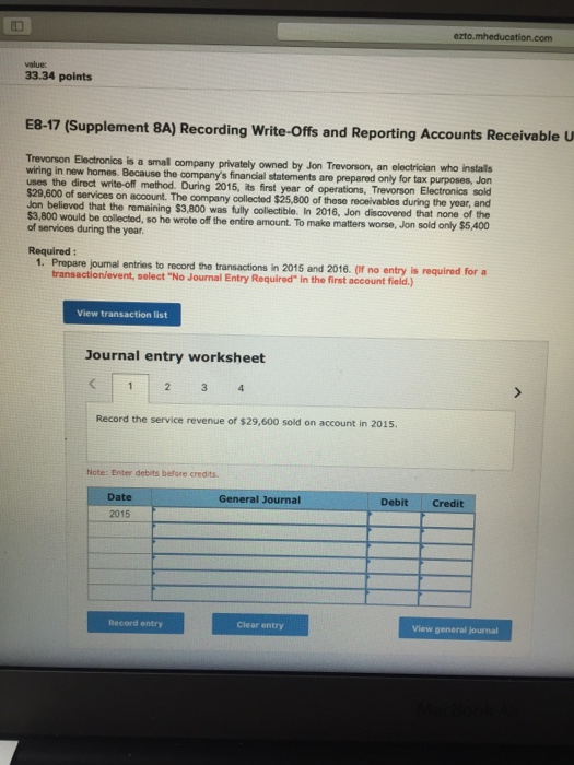  Please help ASAP ezto. value: 33.34 points E8-17 (Supplement 8A) Recording