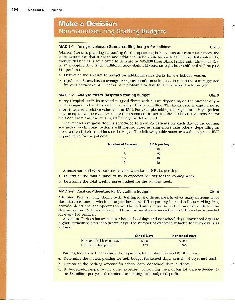 asking for an explanation I believe. Please answer Fully MAD 8-1 A