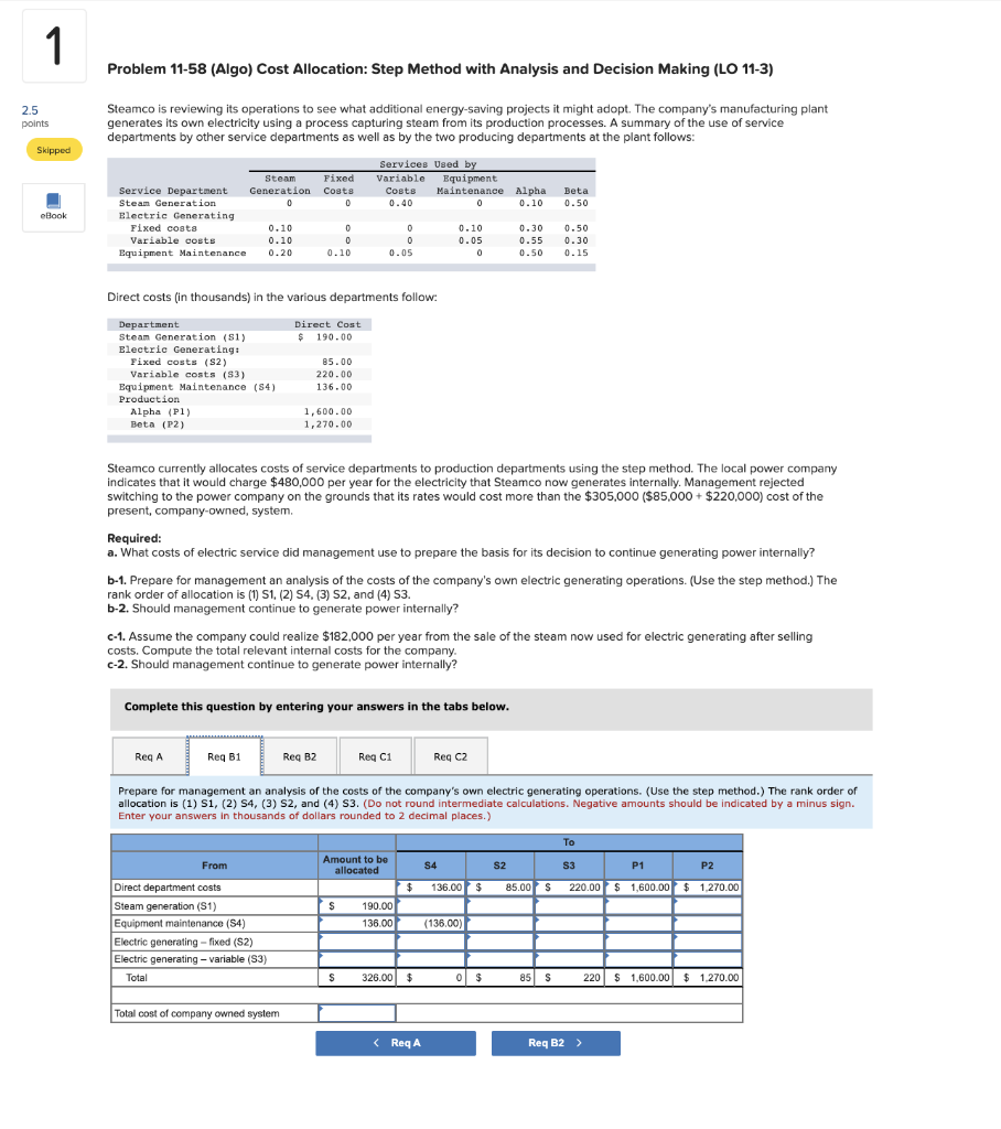 Need help with Req B1 & C1, Thanks!! 1 Problem 11-58