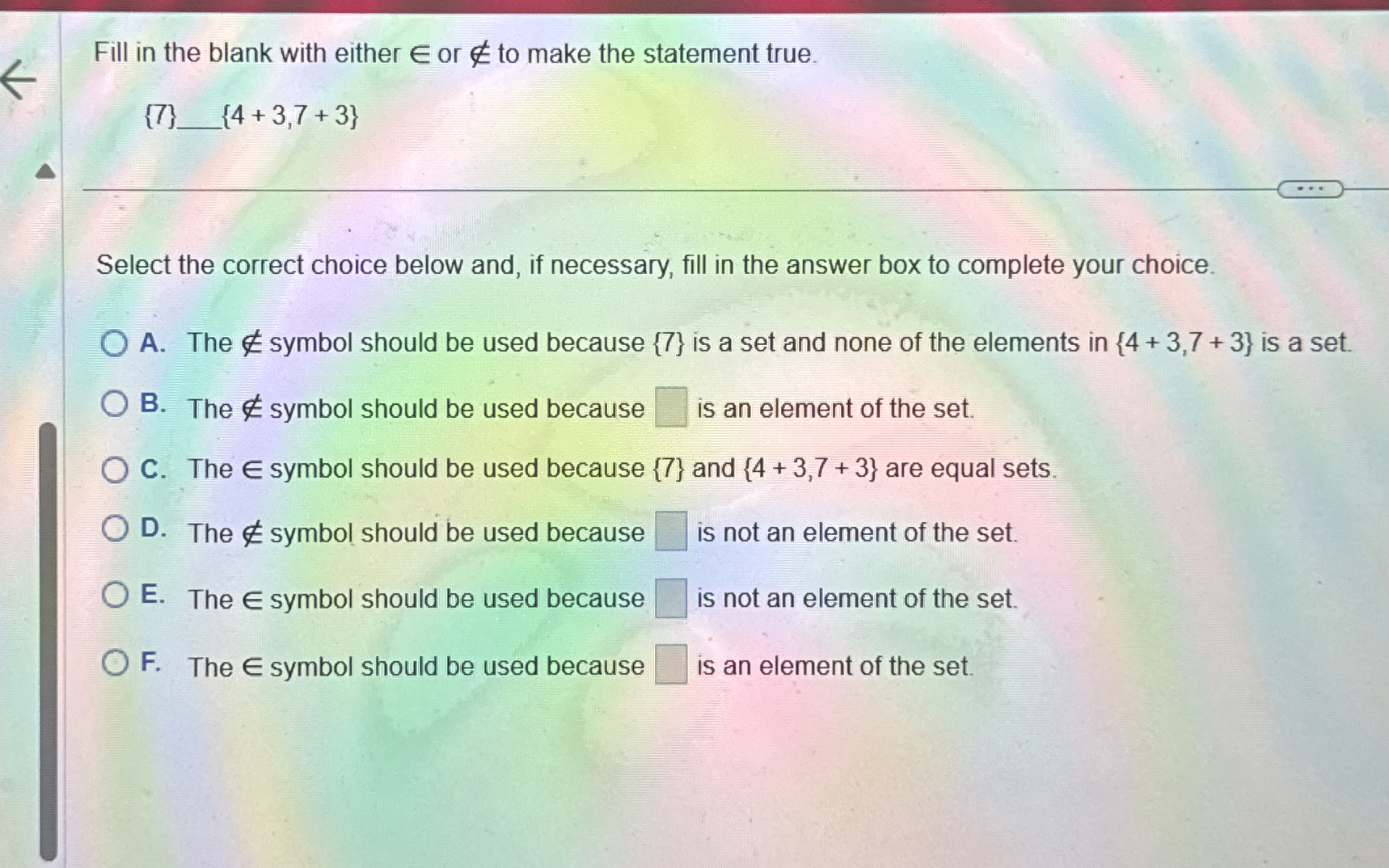  Fill in the blank with either in or !in to make